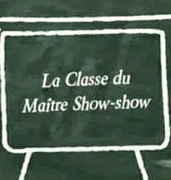 La Classe du Maître Showshow